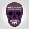 Mirco Caruso - Wiggida Wack
