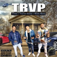 Trap (feat. Trvprixh Dooney & 2Times) - Single - Moody Money