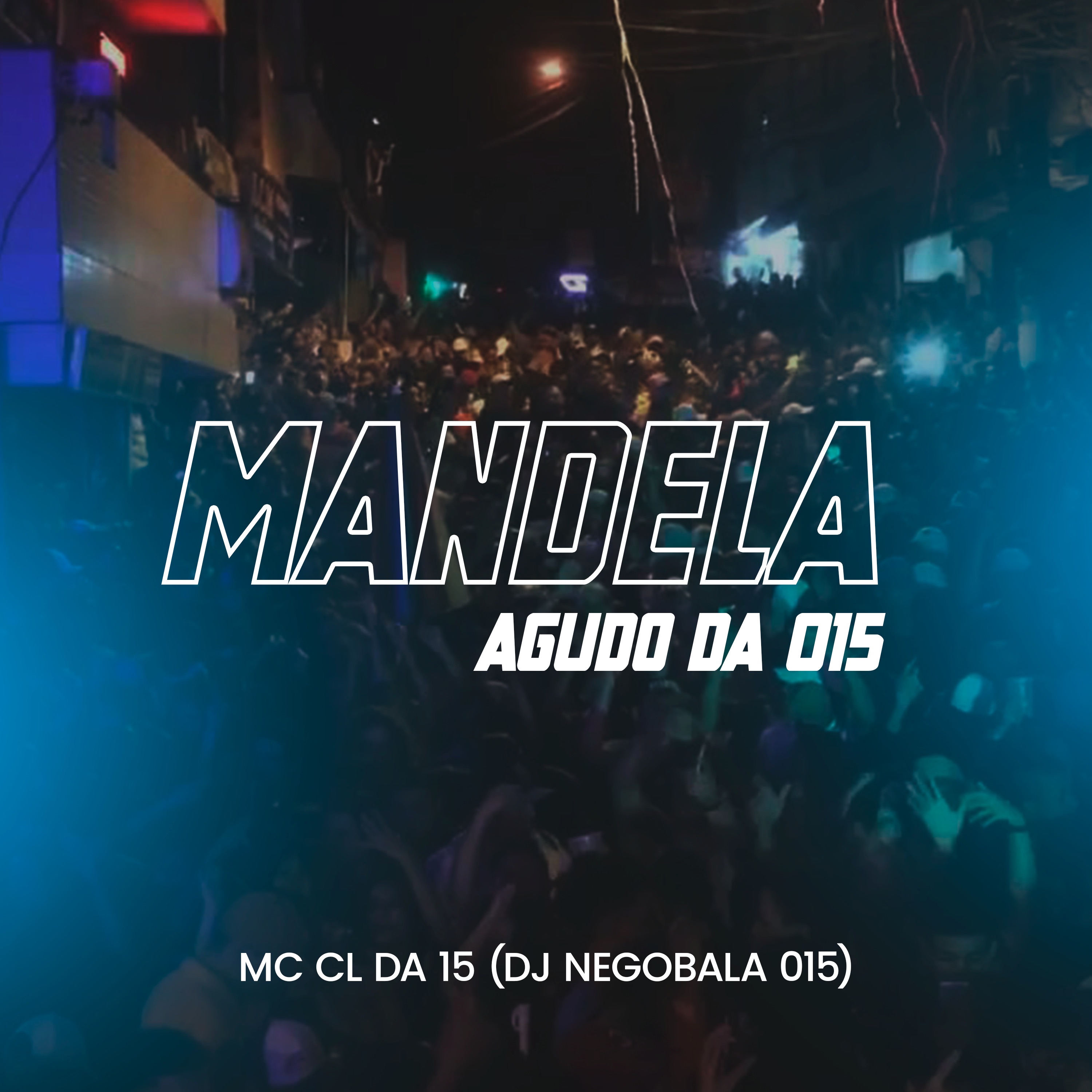 Mandela Agudo da 015 - Single