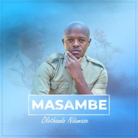 Masambe - Single - Olothando Ndamase