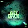 Get Back (feat. Hawk Junya) - Single