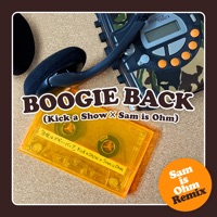 今夜はブギー・バック nice vocal (Sam is Ohm Remix) - Single - Kick a Show & Sam is Ohm