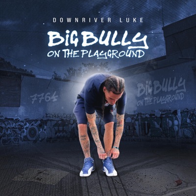 Big Bully On the Playground