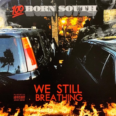 We Still Breathing (feat. LEEZO THE KILLER PIMP)