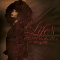 The Best Is Yet To Come — Vivian Sessoms