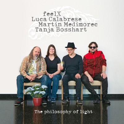 The Philosophy of Light (feat. Luca Calabrese, Tanja Bosshart & Martin Medimorec)