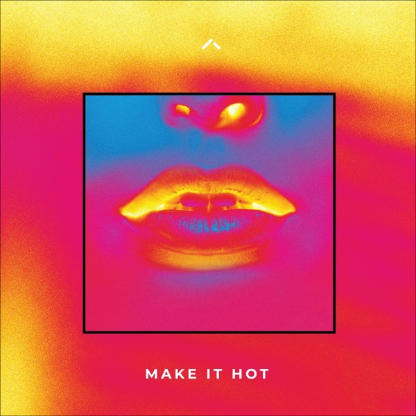 Make It Hot - Single