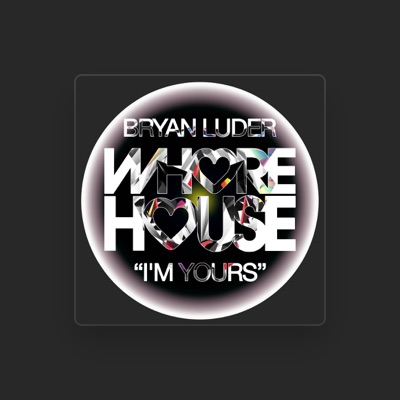 Listen to Bryan Luder, watch music videos, read bio, see tour dates & more!