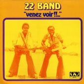 22 Band - Venez voir