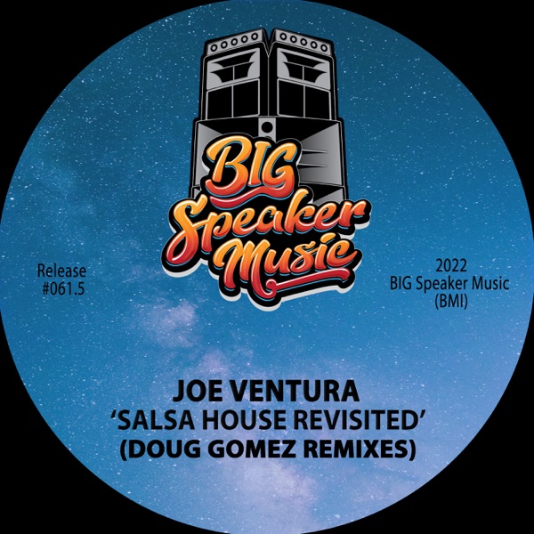 Salsa House Revisited - EP (Doug Gomez Remixes)