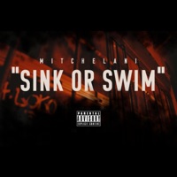 Sink or Swim - Single - Mitchelani