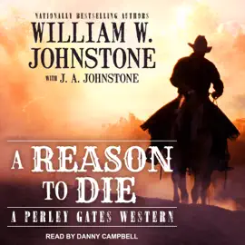 A Reason to Die (Perley Gates Western)