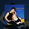 Ich Kann Mir Nicht Helfen,Ich Finde Mich Schön - Queen Bee