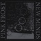 New Minds - Pink Frost lyrics