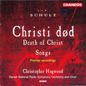 Schulz: Death of Christ, Denk ich Gott an deine Güte, Allegretto and Selected Songs artwork