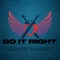 DO IT RIGHT (feat. LILGHOST & LILBEEF) - FUSION PRODUCTIONS lyrics
