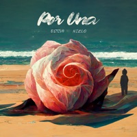 Por una - Single - Estiv0 & Nizlo