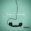 Dial Tone - Catch Your Breath