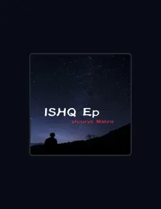 Hör dir Shourya Mishra an, schau dir Musikvideos an, lies die Biografie, finde Tourdaten und mehr!