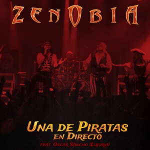 Una de Piratas (En Directo) [feat. Lujuria & Oscar Sancho] - Single