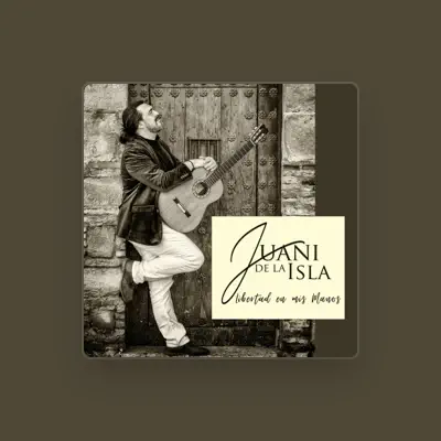 Listen to Juani de la Isla, watch music videos, read bio, see tour dates & more!