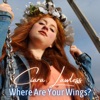 Where Are Your Wings? - Single
