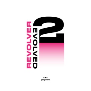REVOLVER: EVOLVED Part 2 - EP