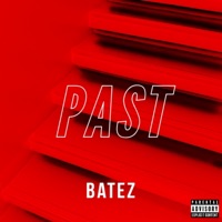 Past - Single - Iambatez