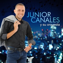 Junior Canales y Su Orquesta - Sol de Mi Vida