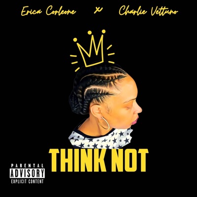 THINK NOT (feat. Charlie Vettuno) - Single