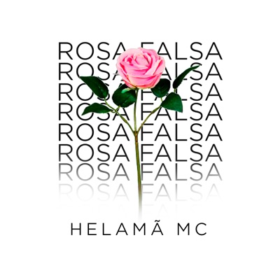 Rosa Falsa - Single