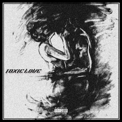 Toxic Love - Single