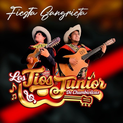 Los Tios Junior de Chumbivilcas - Fiesta Sangrienta