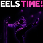 Eels - TIME