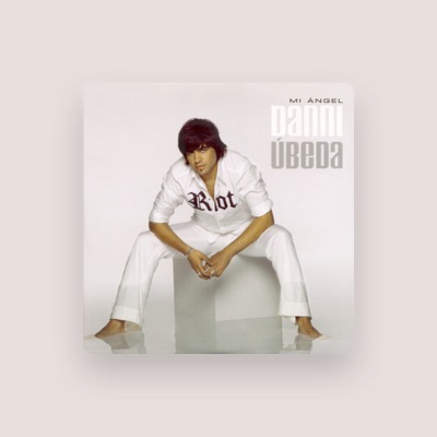 Listen to Danni Ubeda, watch music videos, read bio, see tour dates & more!