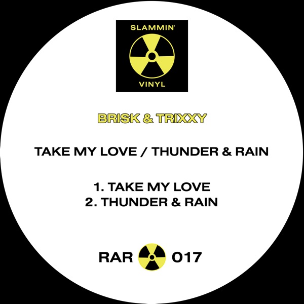 Take My Love / Thunder & Rain - Single