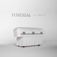 Funeral - Single - Elio Mafiaboy