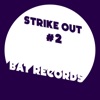 Strike Out #2 - EP