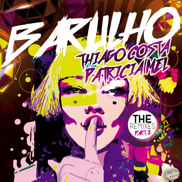 Barulho, Pt.2 - EP (Remixes)
