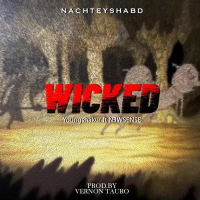 Wicked (feat. NEWSENSE) - Single