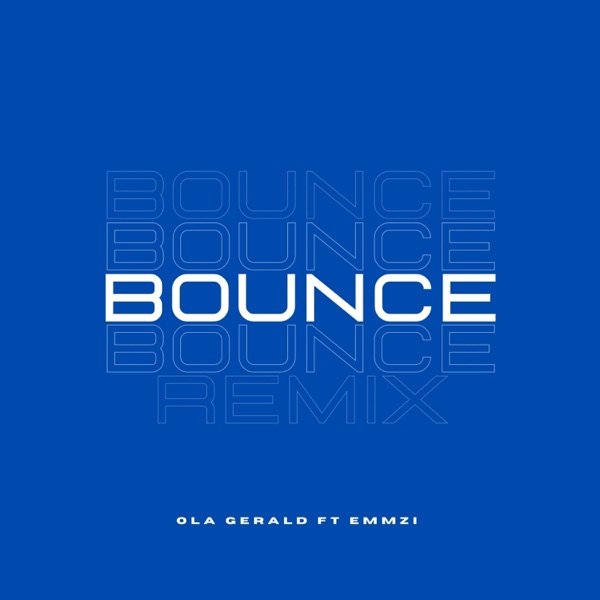 Bounce (feat. Emmzi) [Remix]