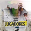 Jugadores (feat. Dirty Santos) - Single