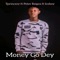 Money Go Dey (feat. Peter Reigns & Iceboy IBM) - Tprincezy lyrics