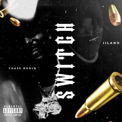 SWITCH (feat. Chase Moola) - Single