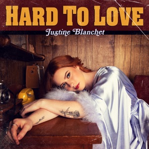 Justine Blanchet - Hard to Love - Line Dance Musique