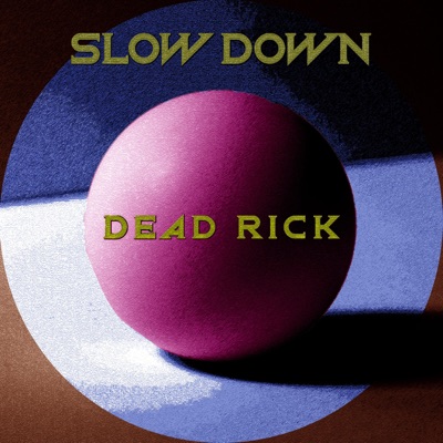 Slow Down (feat. Cypher the Avatar & May OnMars) - Single