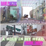 Raw Poetic & Damu The Fudgemunk - A Mile in My Head (feat. Archie Shepp)