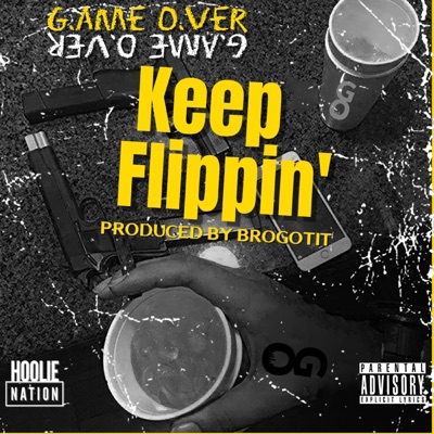 Keep Flippin - Single