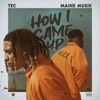 How I Came Up - Single