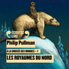 À la croisée des mondes (Tome 1) - Les royaumes du Nord - Philip Pullman